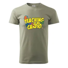 Teaching is my cardio