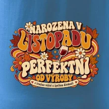 Narozena v listopadu perfektní od výroby retro