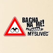 Bacha na mě! Můj táta je myslivec