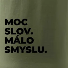 MOC SLOV. MÁLO SMYSLU.