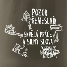 Pozor řemeslník skvělá práce silný slova