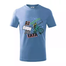 Až vyrostu budu jako táta - cross