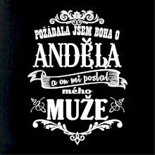 Požádala jsem boha o anděla a on mi poslal mého může Požádala jsem boha o anděla a on mi poslal mého může