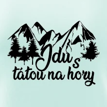 Jdu s tátou na hory