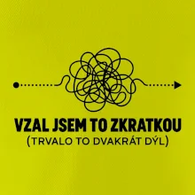 Vzal jsem to zkratkou