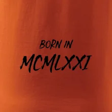 Born in - Římské číslo 1971