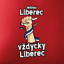 Jednou Liberec vždycky Liberec