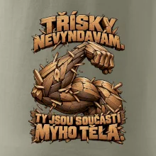 Třísky nevyndavám ty jsou součástí mýho těla - dřevěná paže
