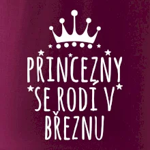 Princezny se rodí v březnu