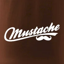 Mustache - nápis