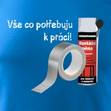 Pěna  a páska - vše co potřebuji k práci