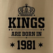 Kings are born in 1981