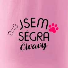 Jsem ségra Čivavy