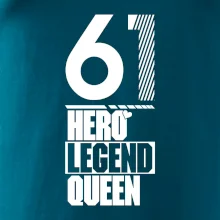 Hero, Legend, Queen 1961