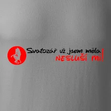 Svatozář už jsem měla, nesluší mi!