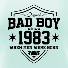 Bad boy since 1983