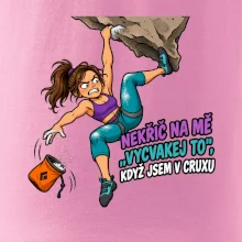 Nekřič na mě vycvakej to