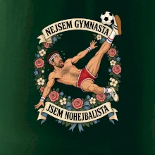 Nejsem gymnasta jsem nohejbalista