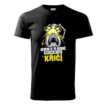 Neberu si to osobně když na mě lidi křičí