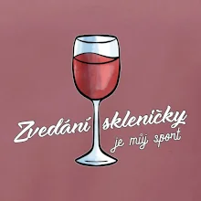 Zvedání skleničky je můj sport