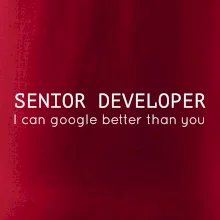 Senior developer google better than you