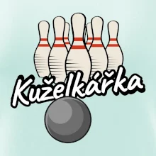 Kuželkářka -  kuželky