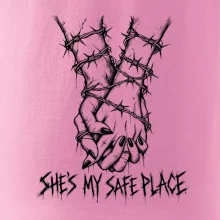 She's my safe place