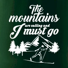 The mountains are calling běžkař