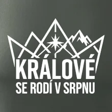 Hory - králové se rodí v srpnu