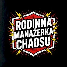 Rodinná manažerka chaosu