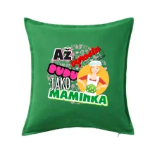 Až vyrostu budu jako maminka - kuchařka