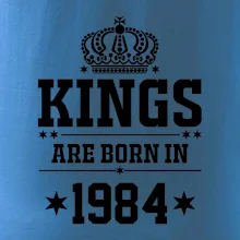 Kings are born in 1984