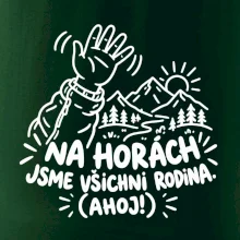 Na horách jsme všichni rodina Ahoj