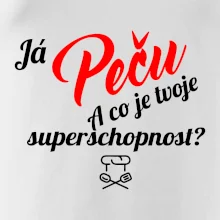 Já peču - tvoje superschopnost? šikmý nápis