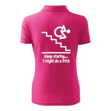 Keep staring i might do a trick