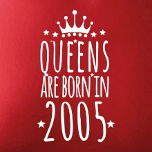 Queens are born in 2005
