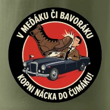 V Meďáku či Bavoráku kopni nácka do čumáku