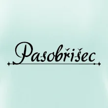 Staročeština - Pasobřišec - požitkář Staročeština - Pasobřišec - požitkář