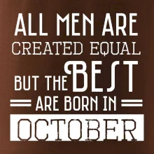 All men are created equal october