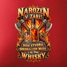Narozen v září! Whisky