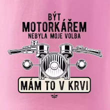 Být motorkářem nebyla moje volba řidítka