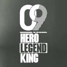Hero, Legend, King/Queen 2009