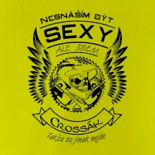 Nesnáším být sexy - crossák