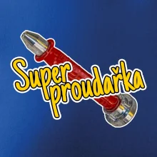 Super proudařka