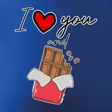 I love you and chocolate