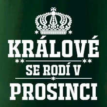 Králové se rodí v prosinci
