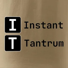 IT Nápis Instant Tantrum