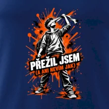 PŘEŽIL JSEM (A ANI NEVÍM JAK)