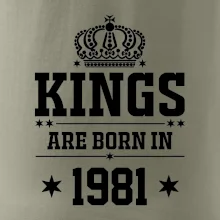 Kings are born in 1981