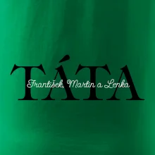 Táta - Tiskací nápis se jmény dětí